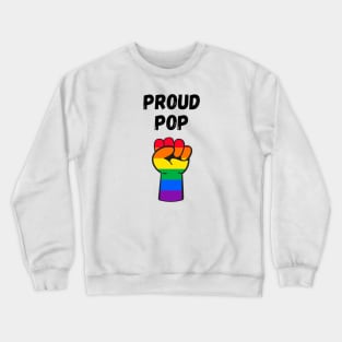 Proud Pop Rainbow Pride T Shirt Design Crewneck Sweatshirt